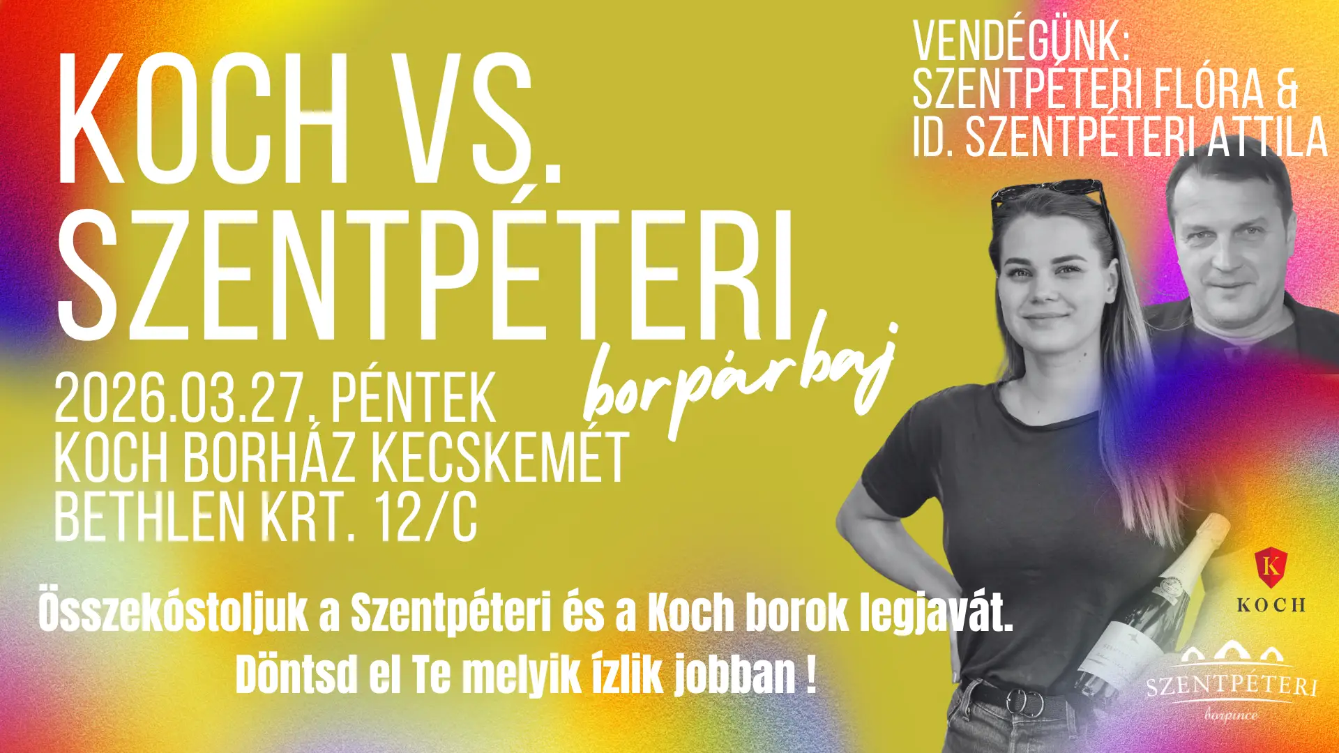 Borpárbaj Koch vs. Szentpéteri Borkóstoló